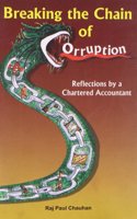 Breaking the Chain of CorruptionReflactions by a Chartered Accountant