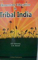 Elementary Education in Tribal India