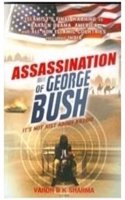 Assassination Of George Bush,the