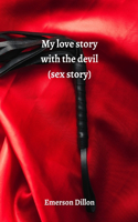 My love story with the devil (sex story)