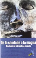 de La Saudade a la Magua: Antologia de Relatos Luso-Canaria