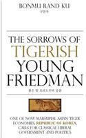 The Sorrows of Tigerish Young Friedman