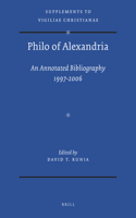 Philo of Alexandria: An Annotated Bibliography 1997-2006