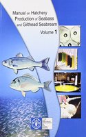 Manual on hatchery production of seabass and gilthead seabream
