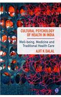 Cultural Psychology of Health in India