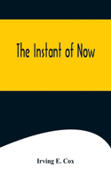 Instant of Now