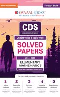Oswaal CDS Combined Defence Services Chapterwise & Topicwise (2014-2023) Solved Papers Elementary Mathematics (For 2024 Exam)