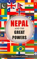 Nepal and the Great Powers