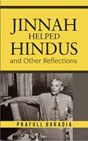 Jinnah helped Hindus and Other Reflections