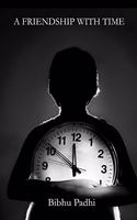 Friendship With Time