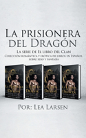 prisionera del Dragón