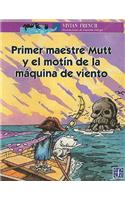 Primer Maestre Mutt y el Motin de la Maquina de Viento