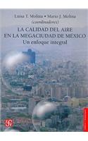 La Calidad del Aire En La Megaciudad de M'Xico