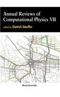 Annual Reviews Of Computational Physics Vii: (7 Annual Reviews Of Computational Physics)