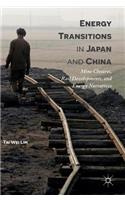 Energy Transitions in Japan and China