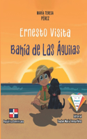 Ernesto Visita Bahía de Las Águilas