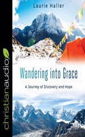 Wandering Into Grace