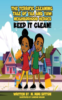 terrific cleaning tale of Yaa and Yaw