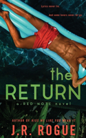 The Return