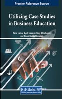 Utilizing Case Studies in Business Education
