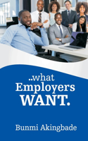 What Employers Want