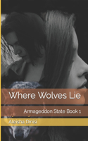 Where Wolves Lie