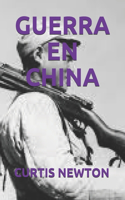 Guerra En China