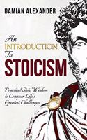 Introduction to Stoicism