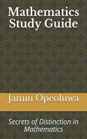 Mathematics Study Guide: Secrets of Distinction in Mathematics