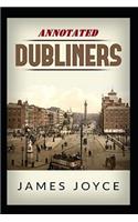 Dubliners "Annotated" Classic Short Stories