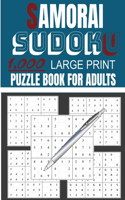 Samurai sudoku: 1000 sudoku Puzzles for adults and all families level Easy to extreme