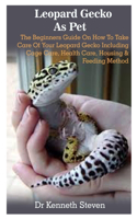 Leopard Gecko As Pet