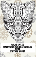 Malbücher für Erwachsene - Vintage Kunst - Tiere - Wilde Katze