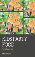 365 Kids Party Food Recipes