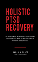 Holistic PTSD Recovery