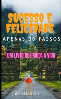 Sucesso e felicidade