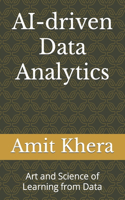 AI-driven Data Analytics: Art and Science of Learning from Data