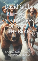 Adventures of Patch the Bear