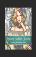 Relaxing Fashion Coloring