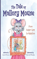 Tale of Mallory Mouse