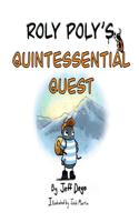 Roly Poly's Quintessential Quest: (Roly Poly's Awesome Adventures)