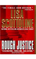 Rough Justice