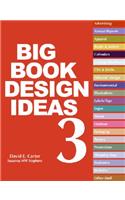 The Big Book of Design Ideas 3