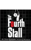 The Fourth Stall