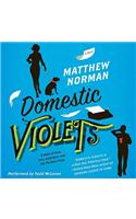 Domestic Violets