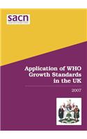 Application of WHO growth standards in the UK 2007