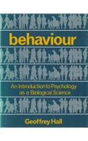 Behaviour: An Introduction To Psychology As A Biological Science