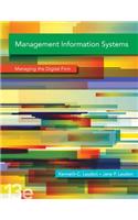 Management Information Systems: Managing the Digital Firm Plus 2014 Mylab MIS with Pearson Etext -- Access Card Package: Managing the Digital Firm