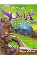 Harcourt Social Studies Ohio: Student Edition Grade 2 People We Know 2007
