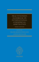 Practitioner's Handbook on International Commercial Arbitration